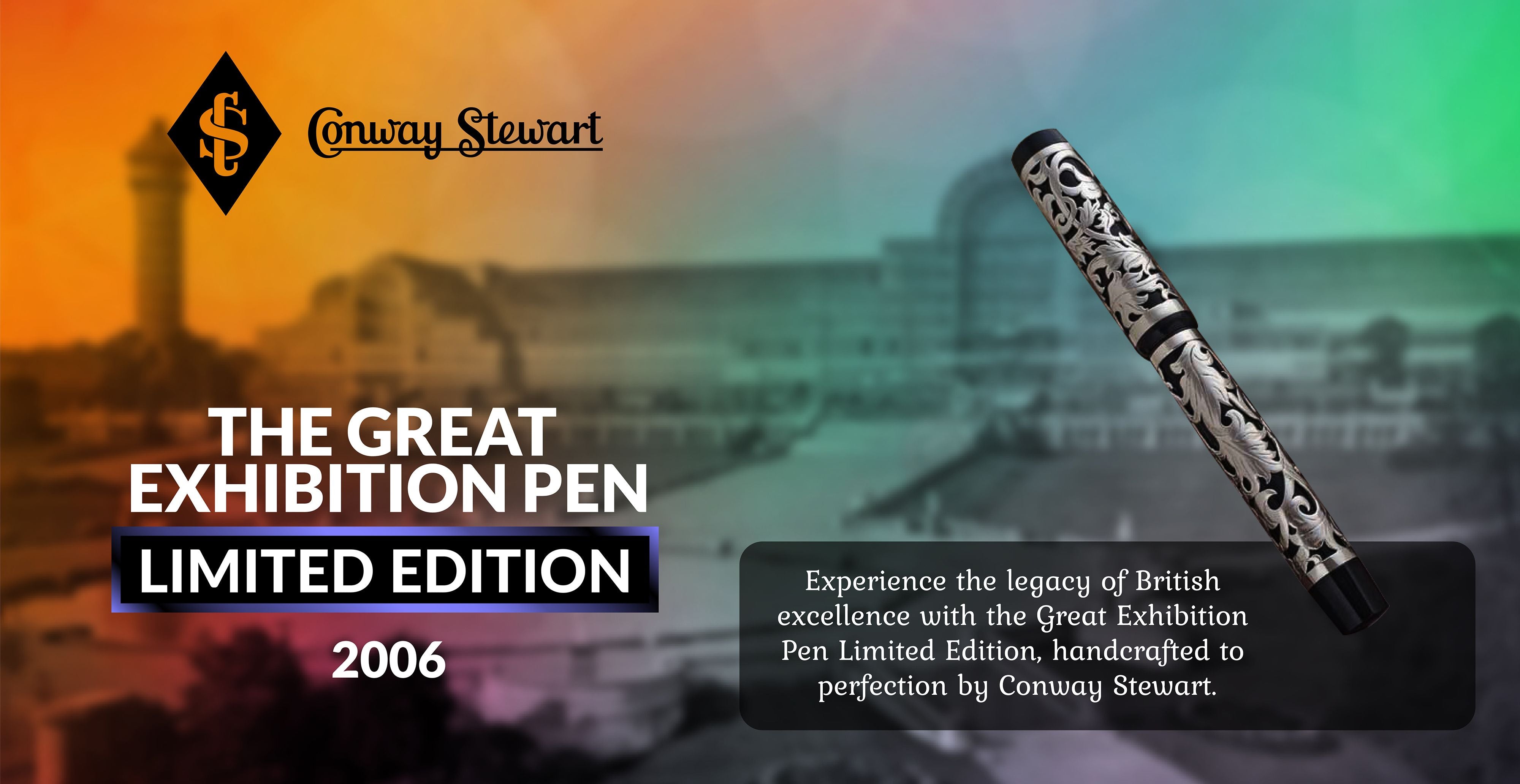 Conway Stewart The Great Exhibition Pen, 2006 - Conway Stewart